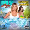 Markcus Sanders RO - Turn up Baby - Single